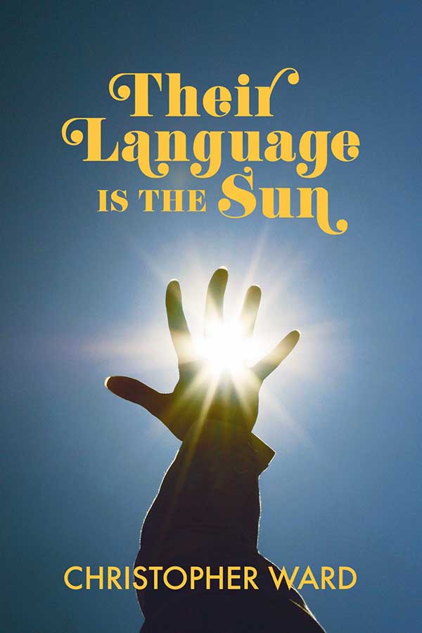 Their Language is the Sun